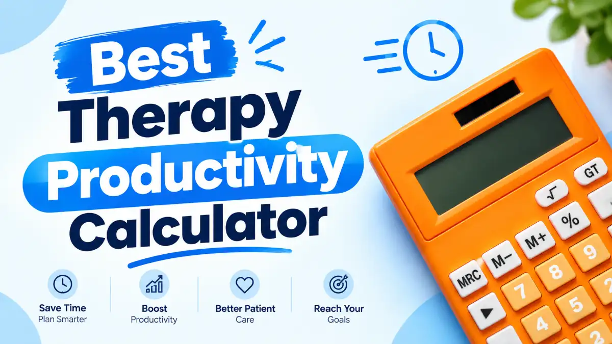 Best therapy productivity calculator for tracking therapist work hours and productivity